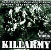 Killarmy - Silent Weapons for Silent Wars